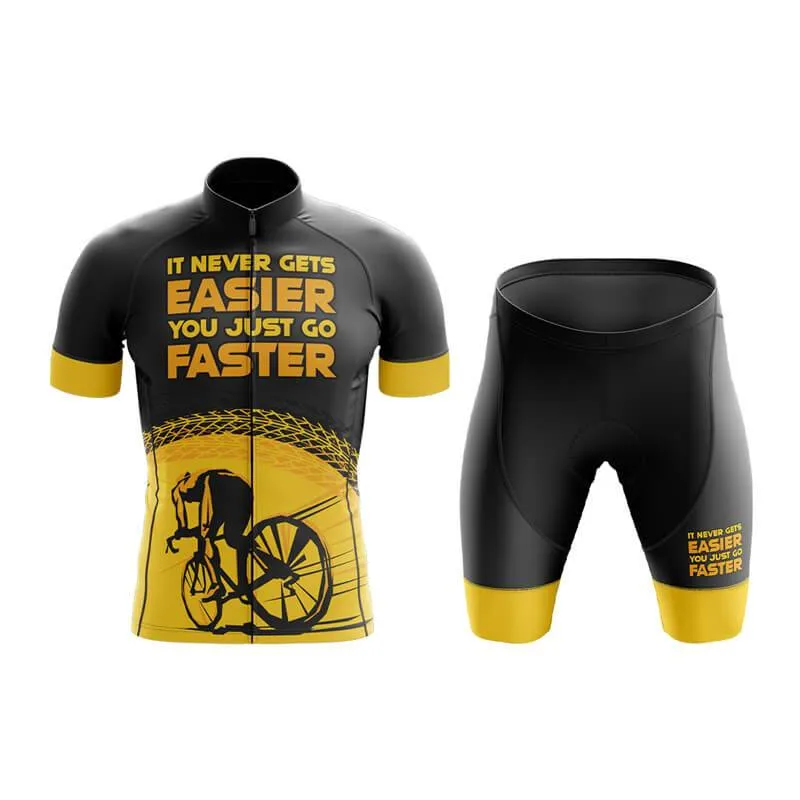 It never gets easier, you just go faster (V1) Club Cycling Kit